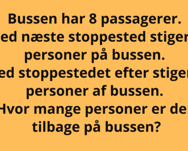 Gåde: Hvor mange passagerer er der på bussen?